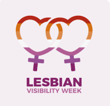 Lesbian Visibility Week April 2024